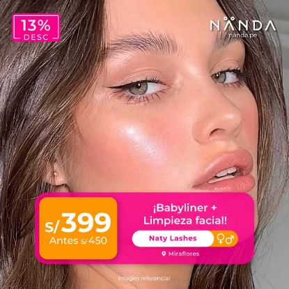 ¡Babyliner + Limpieza facial! 😍 - Naty Lashes (MIRAFLORES