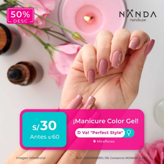 ¡Manicure Gel! 😍 - D Val "Perfect Style" (MIRAFLORES)