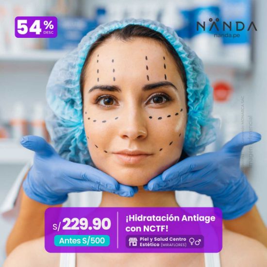 ¡Hidratación Antiage con NCTF! 😍 - Piel y Salud Centro Estético (MIRAFLORES)